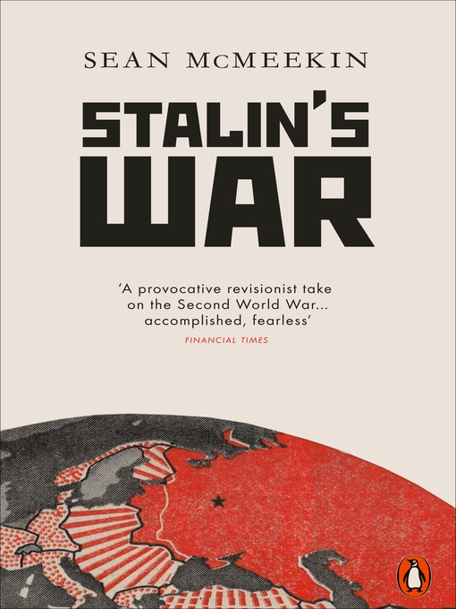 Title details for Stalin's War by Sean McMeekin - Wait list